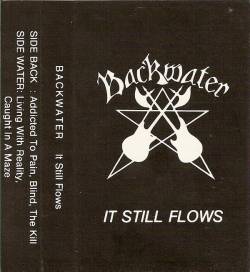 Backwater (GER) : It Still Flows
